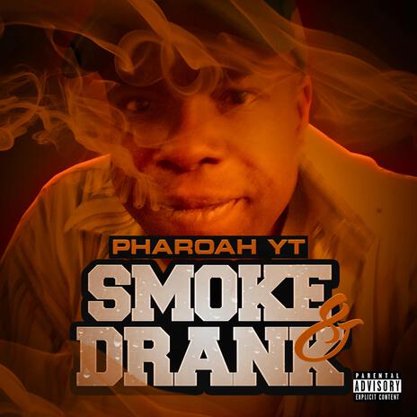 Smoke & Drank | Boomplay Music