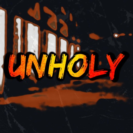 Unholy ft. Chi-Chi | Boomplay Music