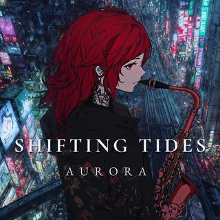 Shifting Tides (Aurora)