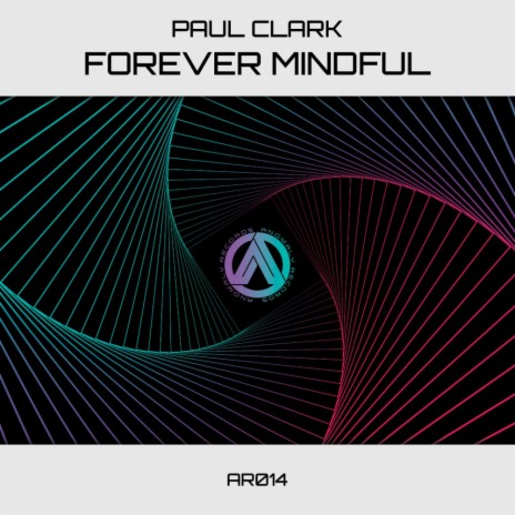 Forever Mindful (Extended Mix)