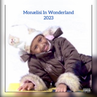 MonæLisi In Wonderland