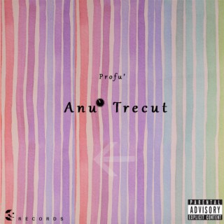 Anu' Trecut