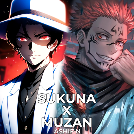 Ryomen Sukuna x Kibutsuji Muzan Theme | Boomplay Music