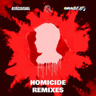 Homicide (Remixes)