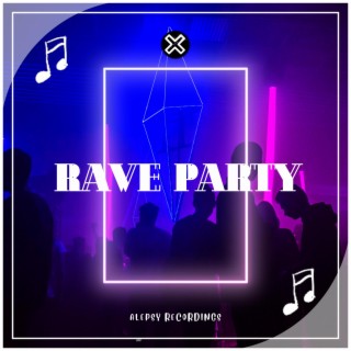 Rave Party