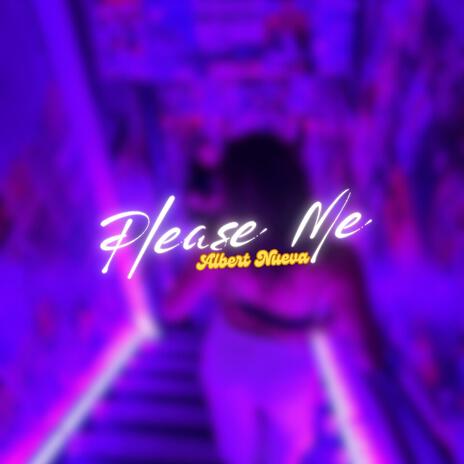 Please Me | Boomplay Music