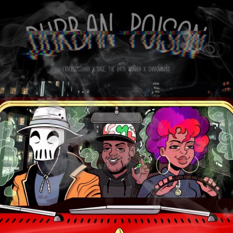Durban Poison ft. Säge, The 64th Wonder & Shadowbyrd