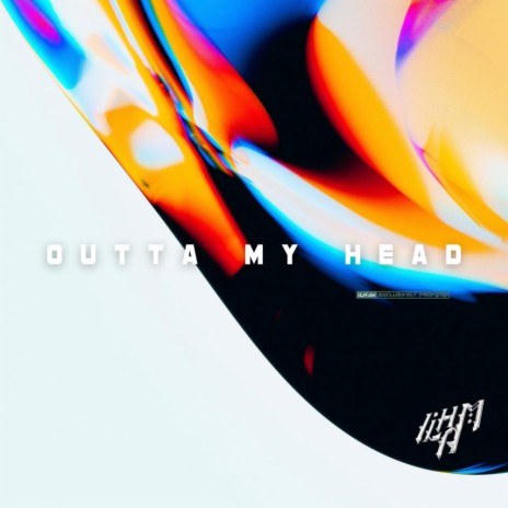 Outta My Head ft. Wlahat | Boomplay Music