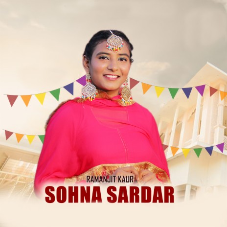 Sohna Sardar | Boomplay Music