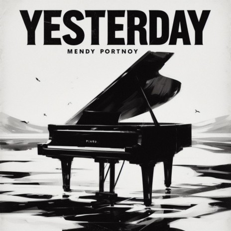 Yesterday | Boomplay Music