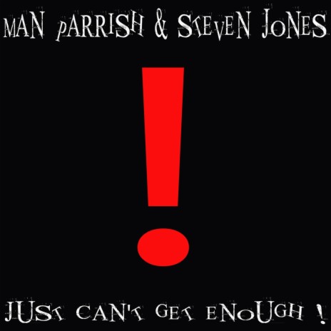 Just Can't Get Enough ft. Steven Jones | Boomplay Music