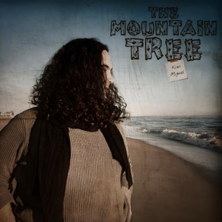 Intro: The Mountain Tree lyrics | Boomplay Music