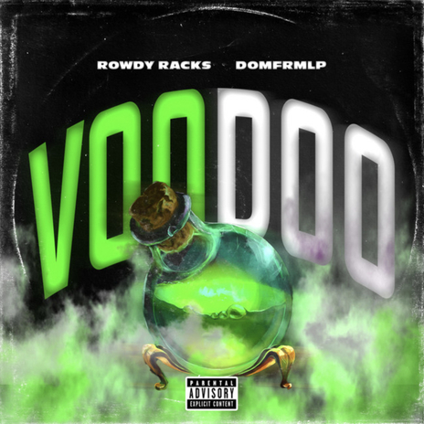 Voodoo ft. DomFromLp