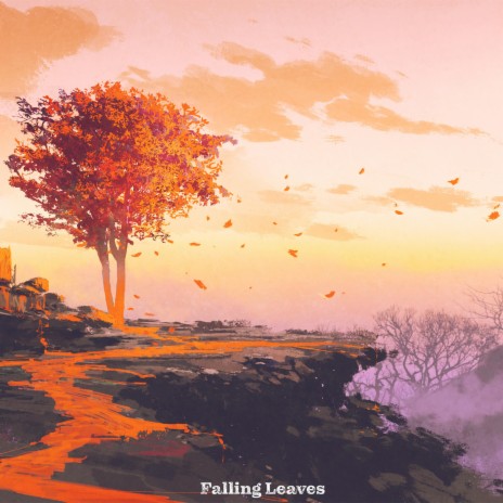 Falling Leaves | Boomplay Music