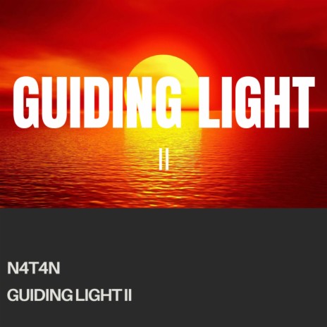 Guiding Light II | Boomplay Music