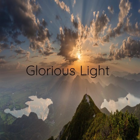 Glorious Light