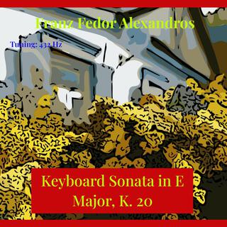 Keyboard Sonata in E Major, K. 20