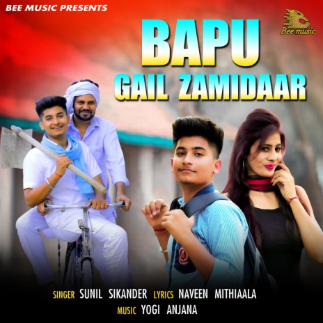 Bapu Gail Zamidar | Boomplay Music