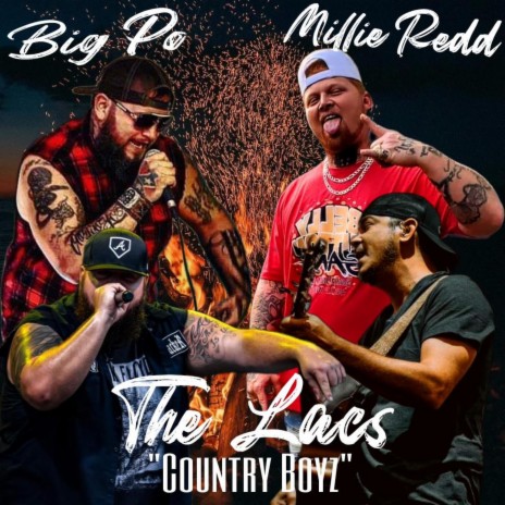 Country Boyz ft. The Lacs & Big Po | Boomplay Music