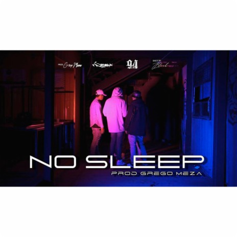 No Sleep ft. Evan$, Block & Eledaflow