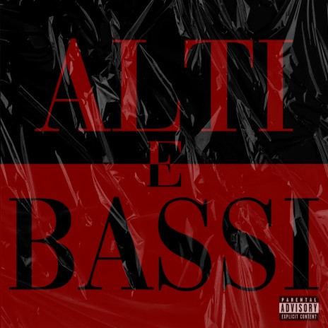 ALTI E BASSI (C'est la vie) | Boomplay Music