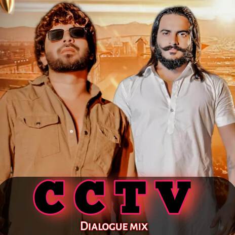 CCTV (Dialogue Mix) ft. Rohit Sardhana | Boomplay Music