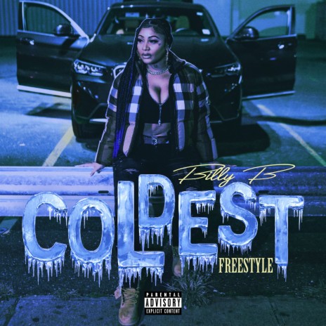 Coldest Freestyle | Boomplay Music