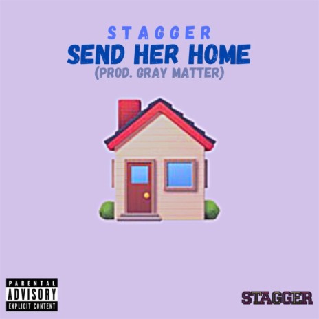 Send Her Home | Boomplay Music