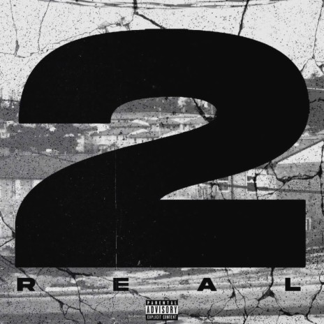 2 REAL | Boomplay Music
