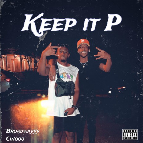 Keep It P | Boomplay Music