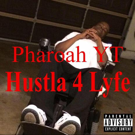 Hustla 4 Lyfe | Boomplay Music