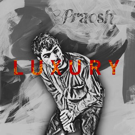 Luxury | Boomplay Music