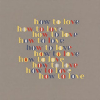 how to love
