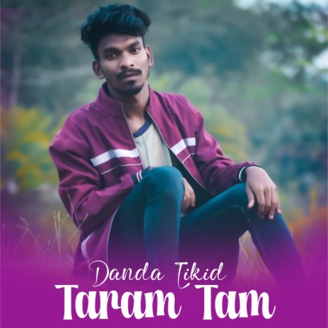 Danda Likid Taram Tam ft. Nirmala Kisku | Boomplay Music