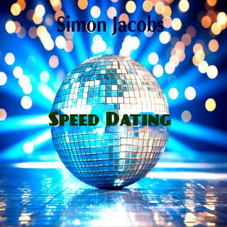 Speed Dating lyrics | Boomplay Music