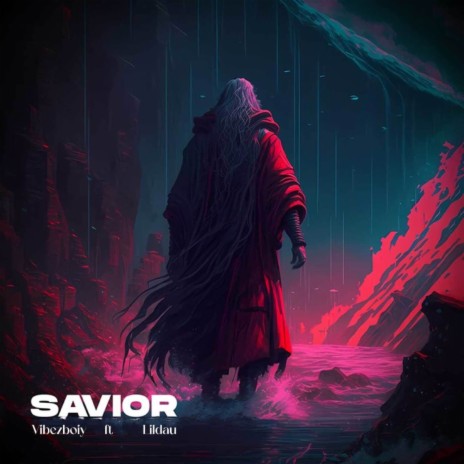 Savior ft. Lildau | Boomplay Music