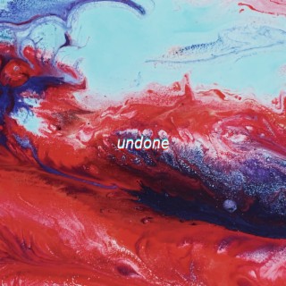 Undone