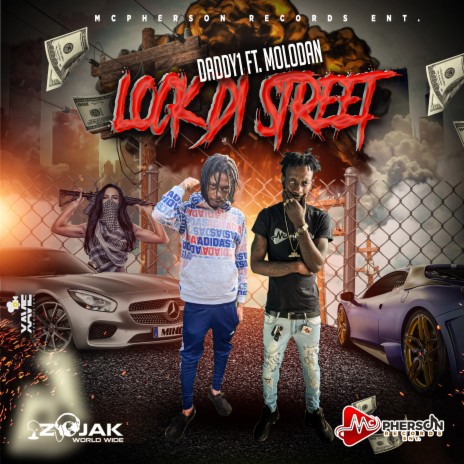 Lock Di Street ft. Molodan 6ix | Boomplay Music