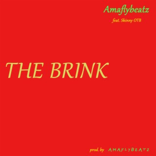 The Brink (feat. Skinny OTB)
