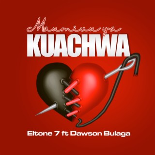 Maumivu Ya Kuachwa ft. Dawson Bulaga lyrics | Boomplay Music