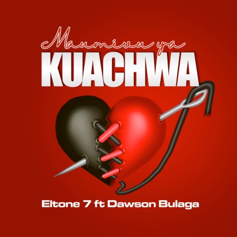 Maumivu Ya Kuachwa ft. Dawson Bulaga | Boomplay Music