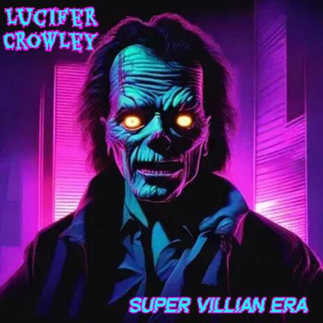 Super Villian Era | Boomplay Music