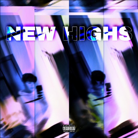 New Highs | Boomplay Music