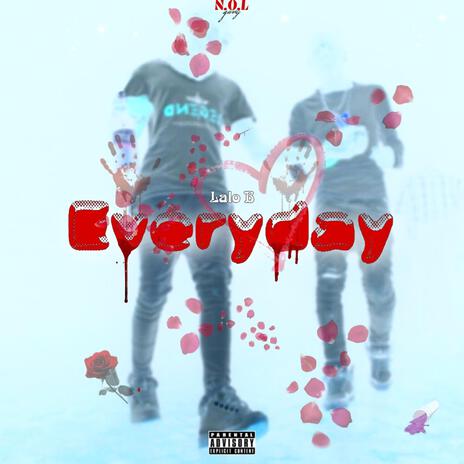 Everyday | Boomplay Music