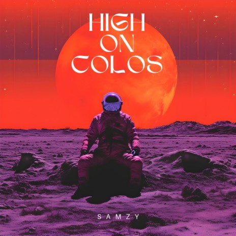 High on Colos | Boomplay Music