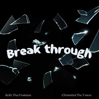 Break Through