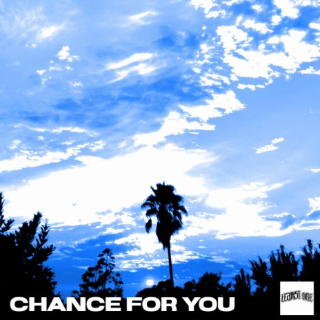 Chance For You | Boomplay Music