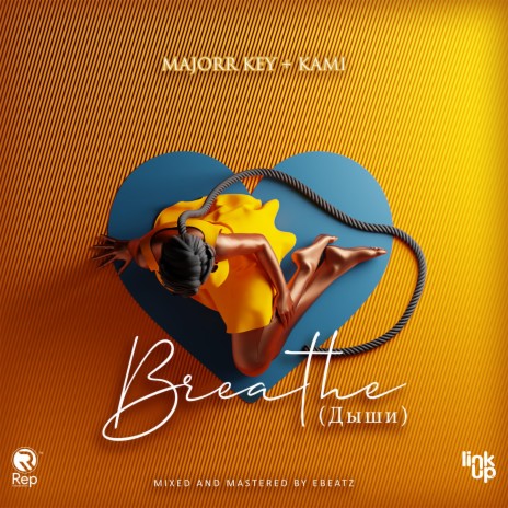 Breathe ft. Kami | Boomplay Music