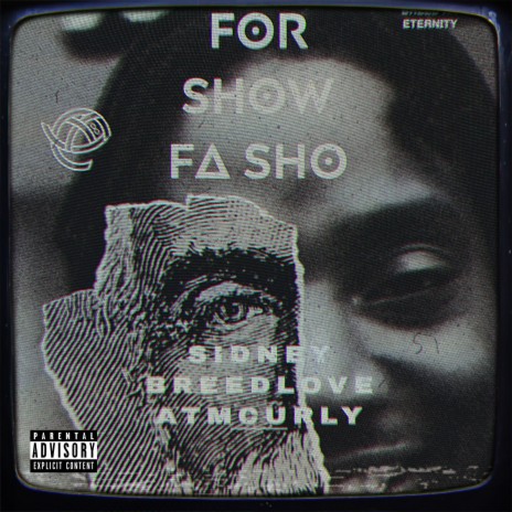For Show Fa Sho ft. ATM Curly | Boomplay Music