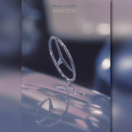 Mercedes ft. Octobr | Boomplay Music